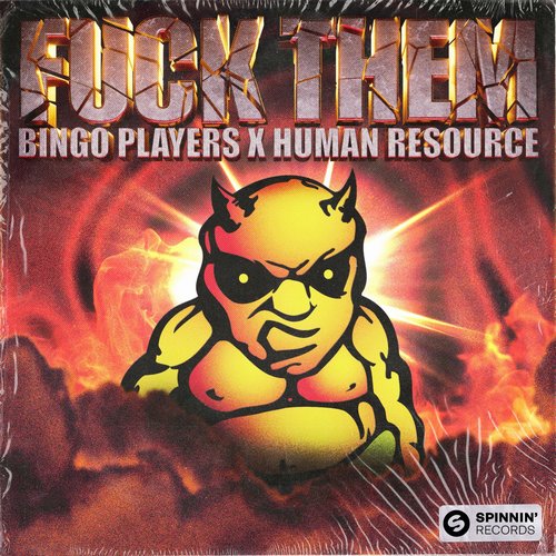 Bingo Players, Human Resource - Fuck Them [5054197243417]